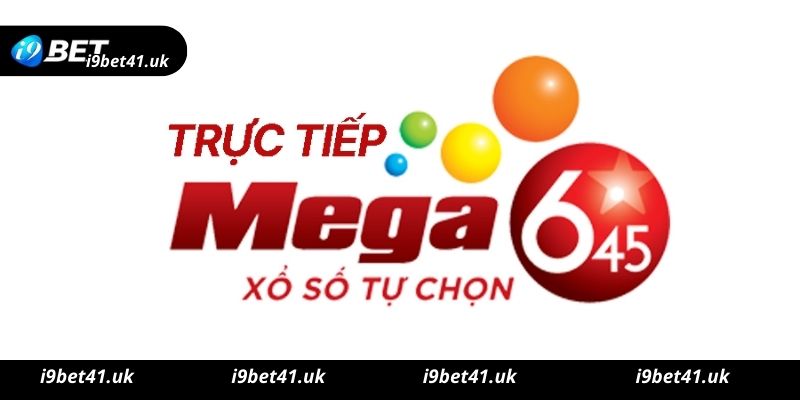 Cách chơi Mega 6/45 I9bet cơ bản nhất cho tân binh